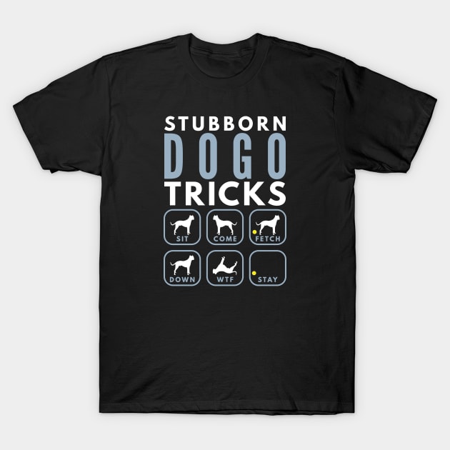 Stubborn Dogo Argentino Tricks - Dog Training T-Shirt by DoggyStyles